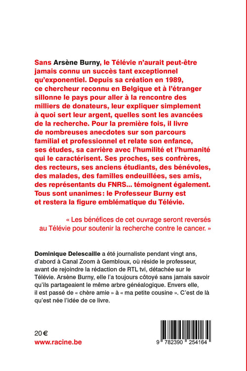Arsène Burny. Le Coeur du Télévie